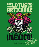 The Lotus and The Artichoke Mexico - Kochbuch (vegan)